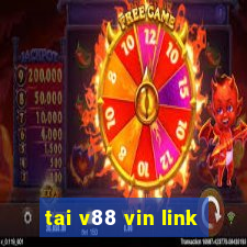 tai v88 vin link