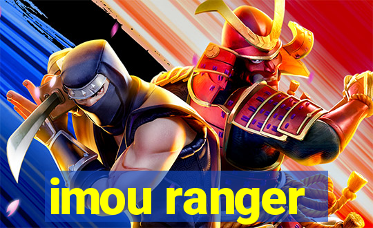 imou ranger