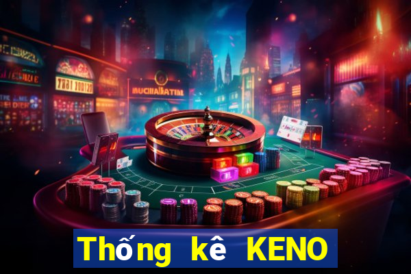 Thống kê KENO ngày 5