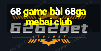 68 game bài 68gamebai club