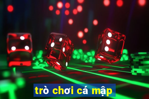 trò chơi cá mập