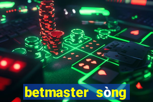 betmaster sòng bài trực tuyến