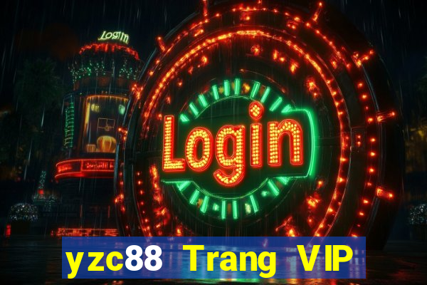 yzc88 Trang VIP Châu Á