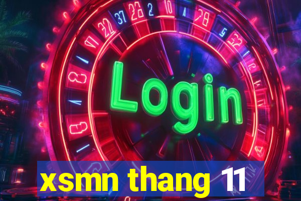 xsmn thang 11