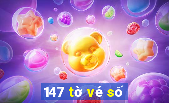 147 tờ vé số