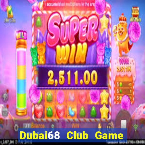 Dubai68 Club Game Bài Ios