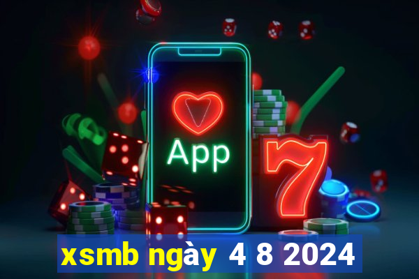 xsmb ngày 4 8 2024