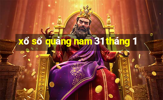 xổ số quảng nam 31 tháng 1