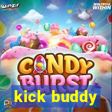 kick buddy