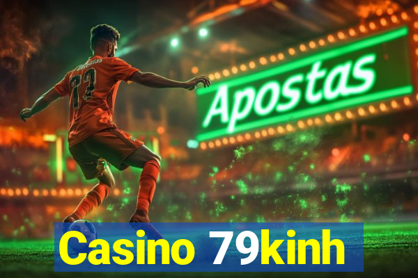 Casino 79kinh