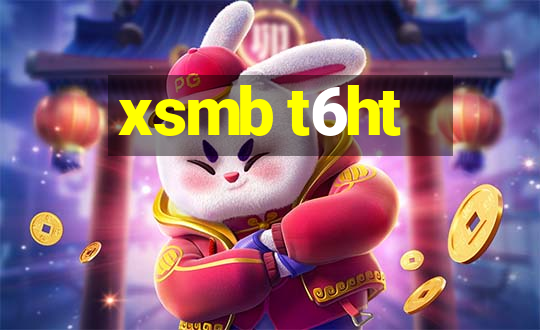 xsmb t6ht