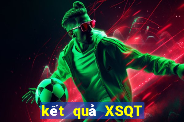 kết quả XSQT ngày 19