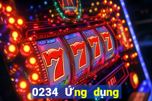 0234 Ứng dụng xổ số đại phát