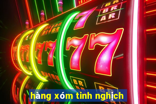 hàng xóm tinh nghịch