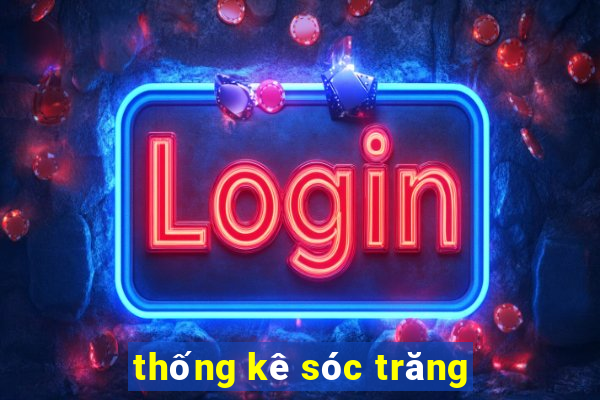 thống kê sóc trăng