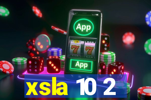 xsla 10 2