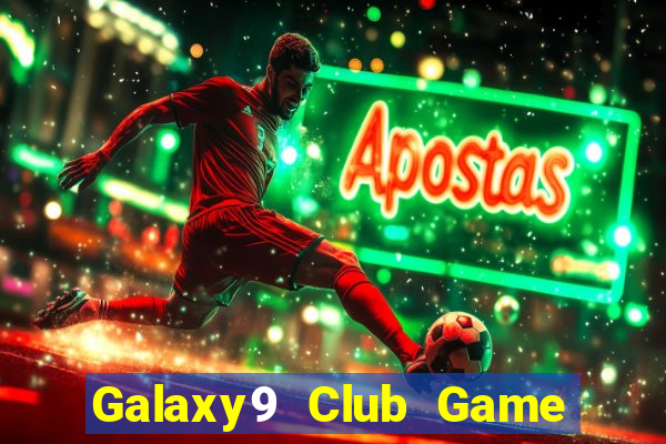 Galaxy9 Club Game Bài Phái Mạnh