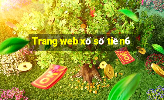 Trang web xổ số tiền6