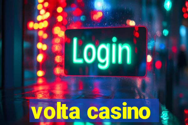 volta casino