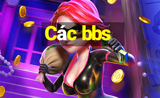 Các bbs