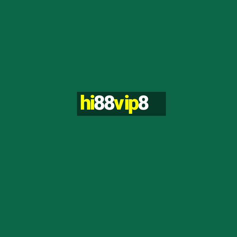 hi88vip8