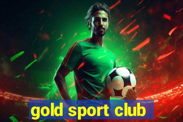 gold sport club