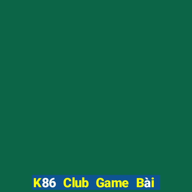 K86 Club Game Bài 6 Lá