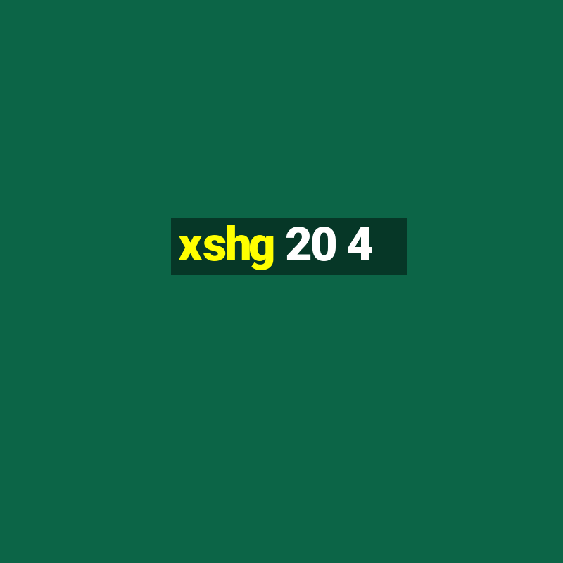 xshg 20 4