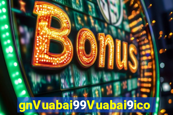 gnVuabai99Vuabai9ico Tải về