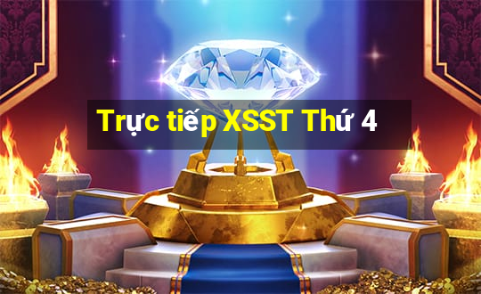 Trực tiếp XSST Thứ 4