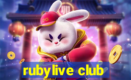 rubylive club