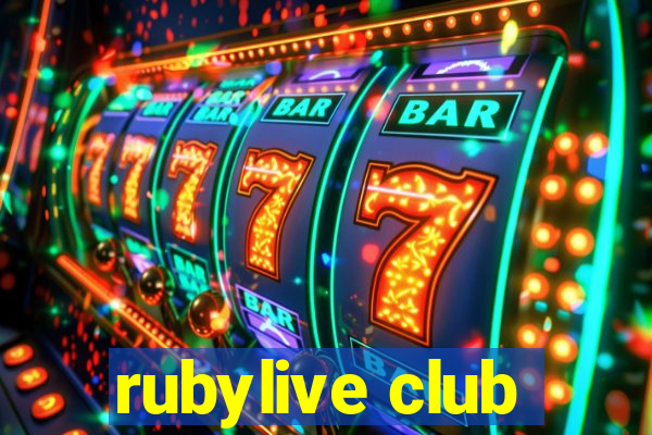 rubylive club