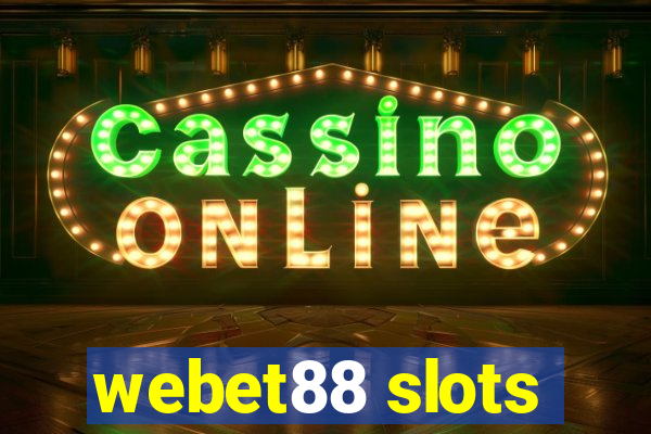 webet88 slots