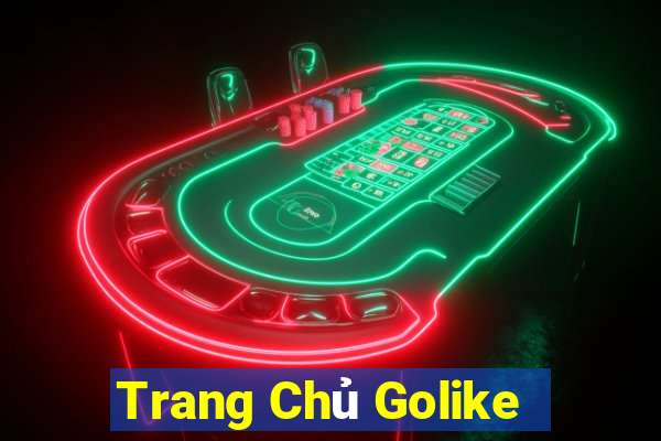 Trang Chủ Golike