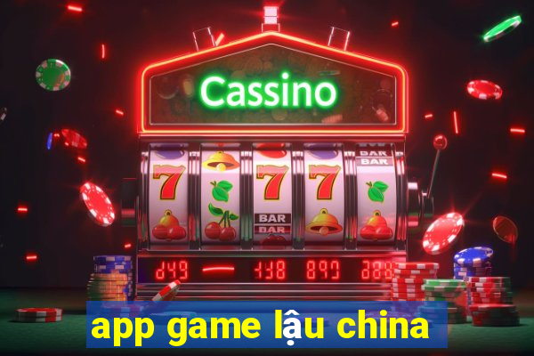 app game lậu china