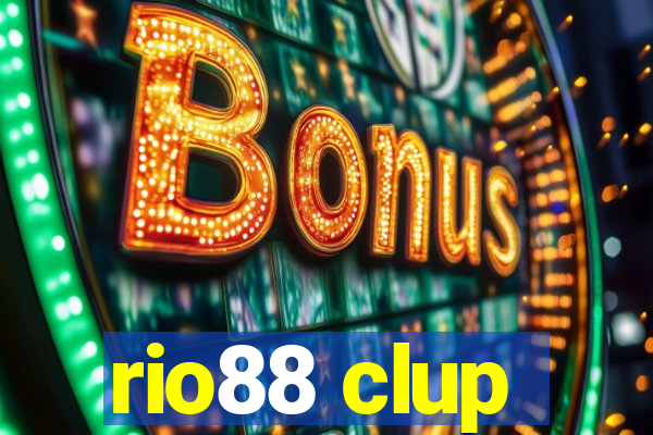 rio88 clup