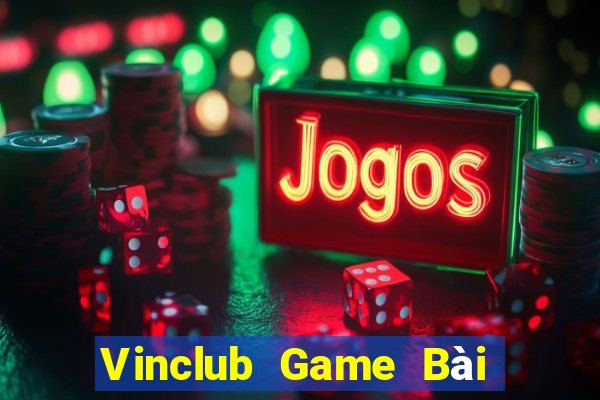 Vinclub Game Bài Ma Cao