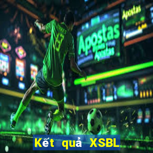 Kết quả XSBL Thứ 3