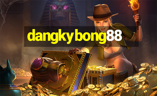 dangkybong88