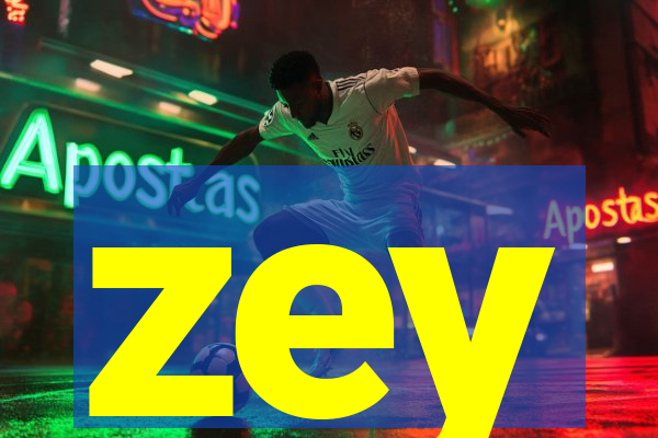 zey