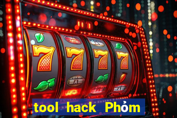 tool hack Phỏm trên điện thoại