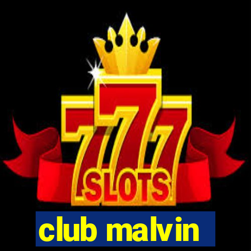 club malvin