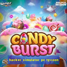 hacker simulator pc tycoon