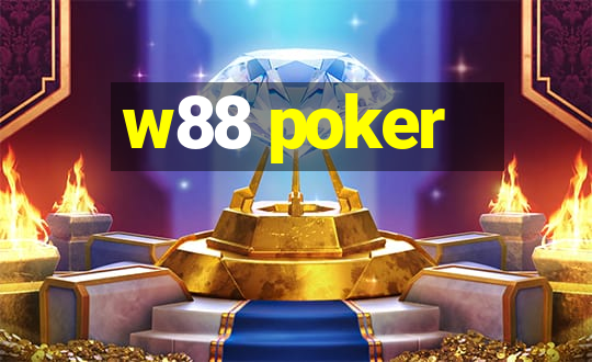 w88 poker