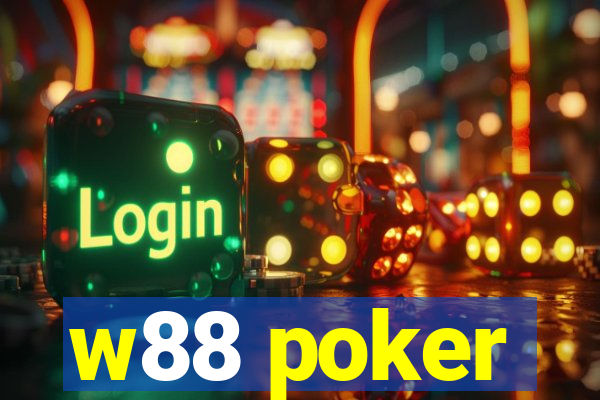 w88 poker