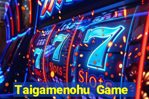 Taigamenohu Game Bài 3D