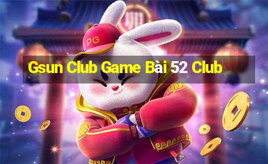 Gsun Club Game Bài 52 Club