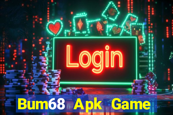 Bum68 Apk Game Bài Ios