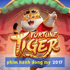 phim hanh dong my 2017