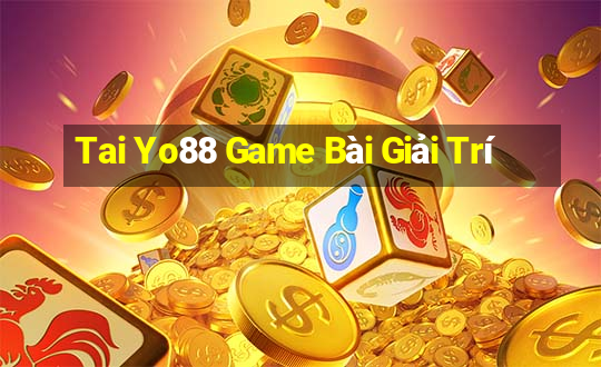 Tai Yo88 Game Bài Giải Trí